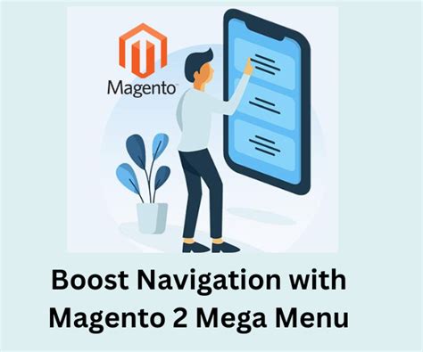 Magento 2 Mega Menu Extension Enhances Your E.